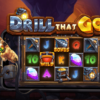 Slot Drill That Gold – Game Slot Online dari Pragmatic Play