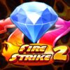 Slot Online Fire Strike 2 dari Pragmatic Play